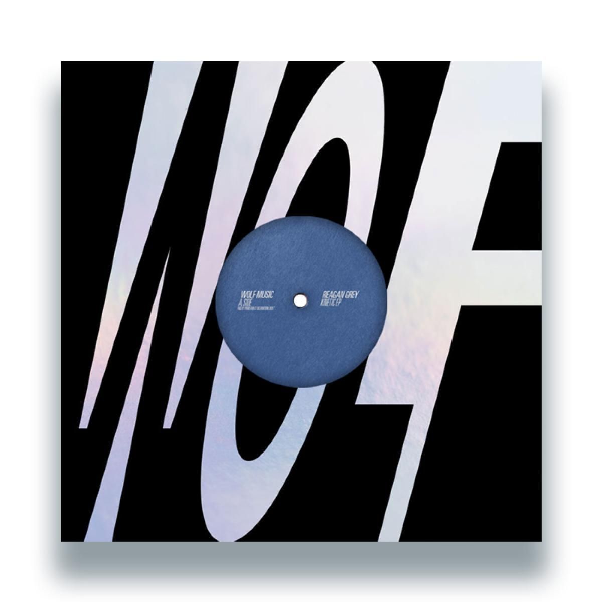 Reagan Grey - Kinetic EP | WOLF MUSIC (WOLFEP084)