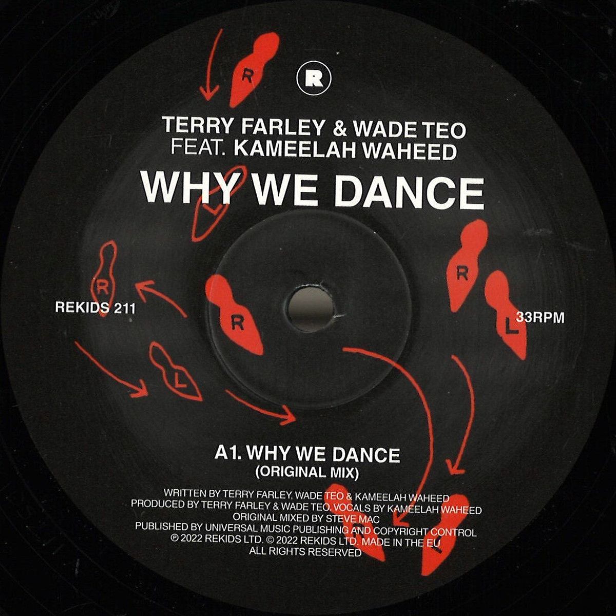 Terry Farley & Wade Teo & Kameelah Waheed - Why We Dance | Rekids (REKIDS211) Terry Farley & Wade Teo & Kameelah Waheed - Why We Dance | Rekids (REKIDS211)