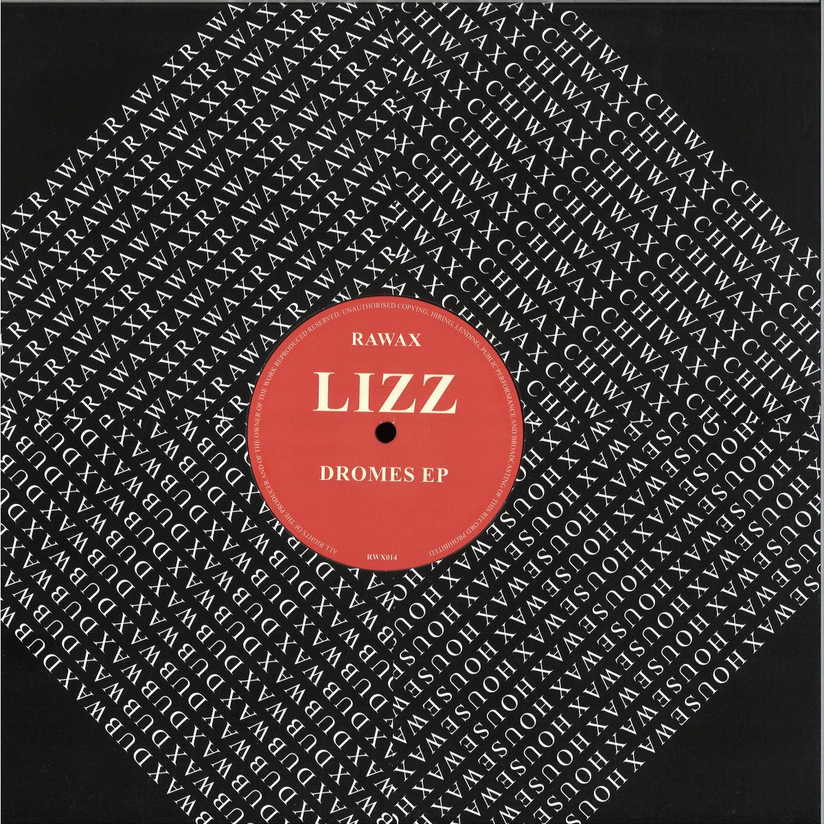 Lizz - Dromes EP | Rawax Records (RWX014)