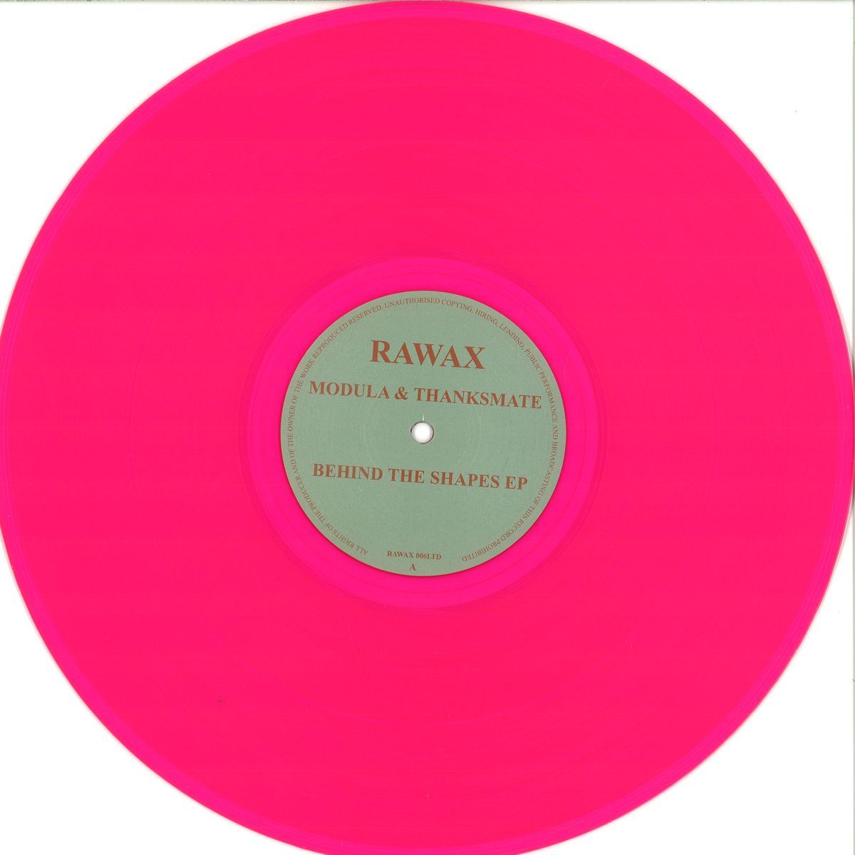 Modula  &  Thanksmate - Behind The Shapes Ep | Rawax Records (RAWAX006LTD)
