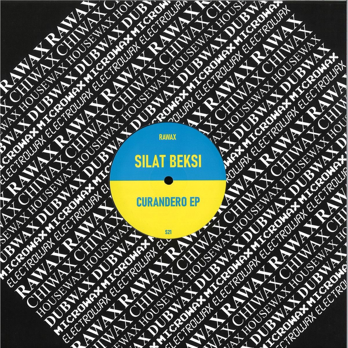 Silat Beksi - Curandero EP | Rawax Records (RAWAX-S021)