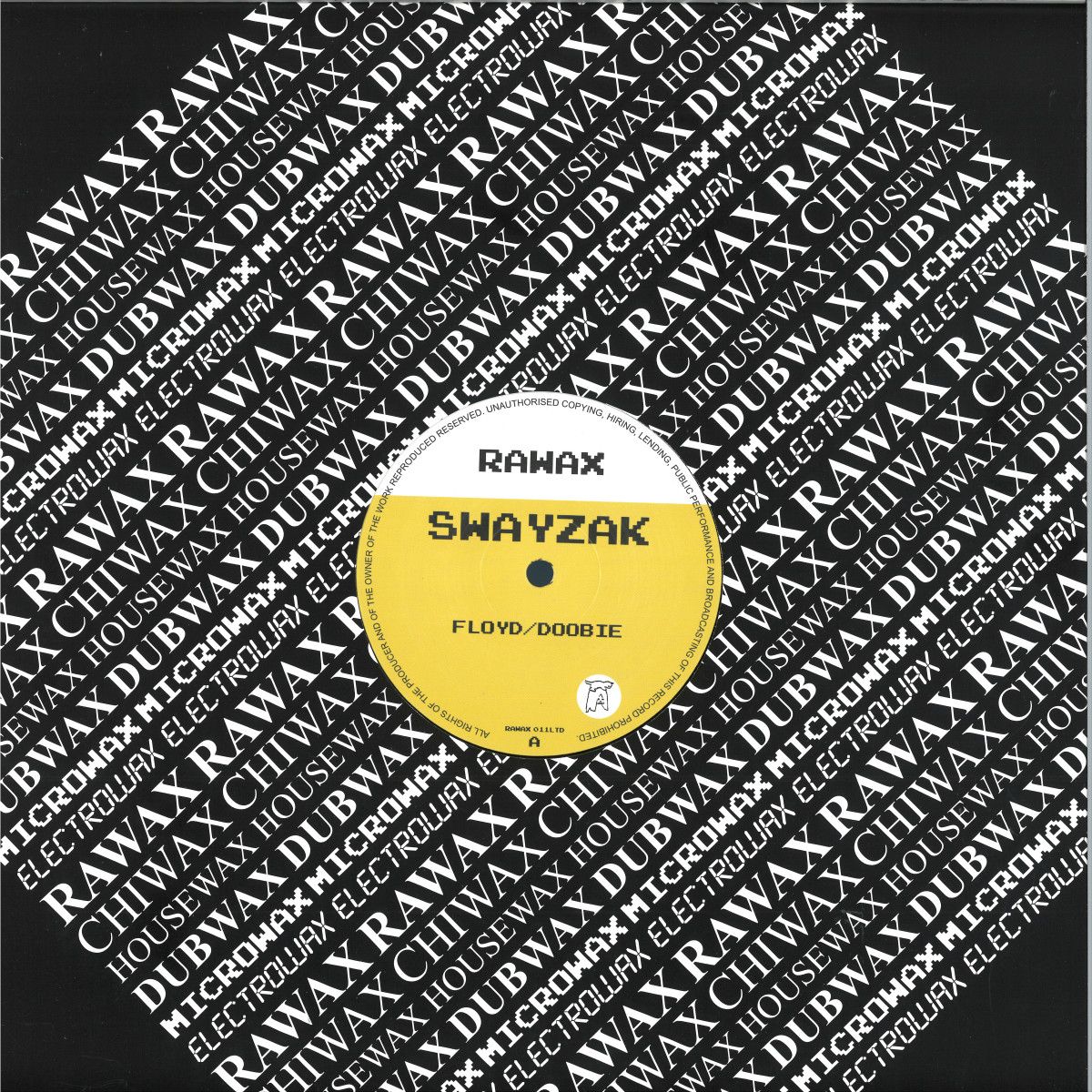 Swayzak - Floyd/ Doobie | Rawax Records (RAWAX011LTD)