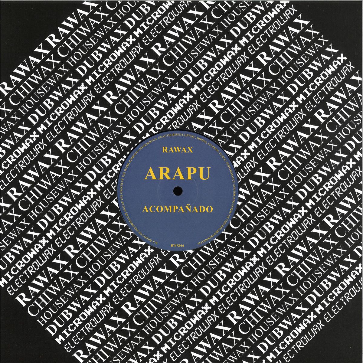 Arapu - Acompañado | Rawax Records (RWX016)
