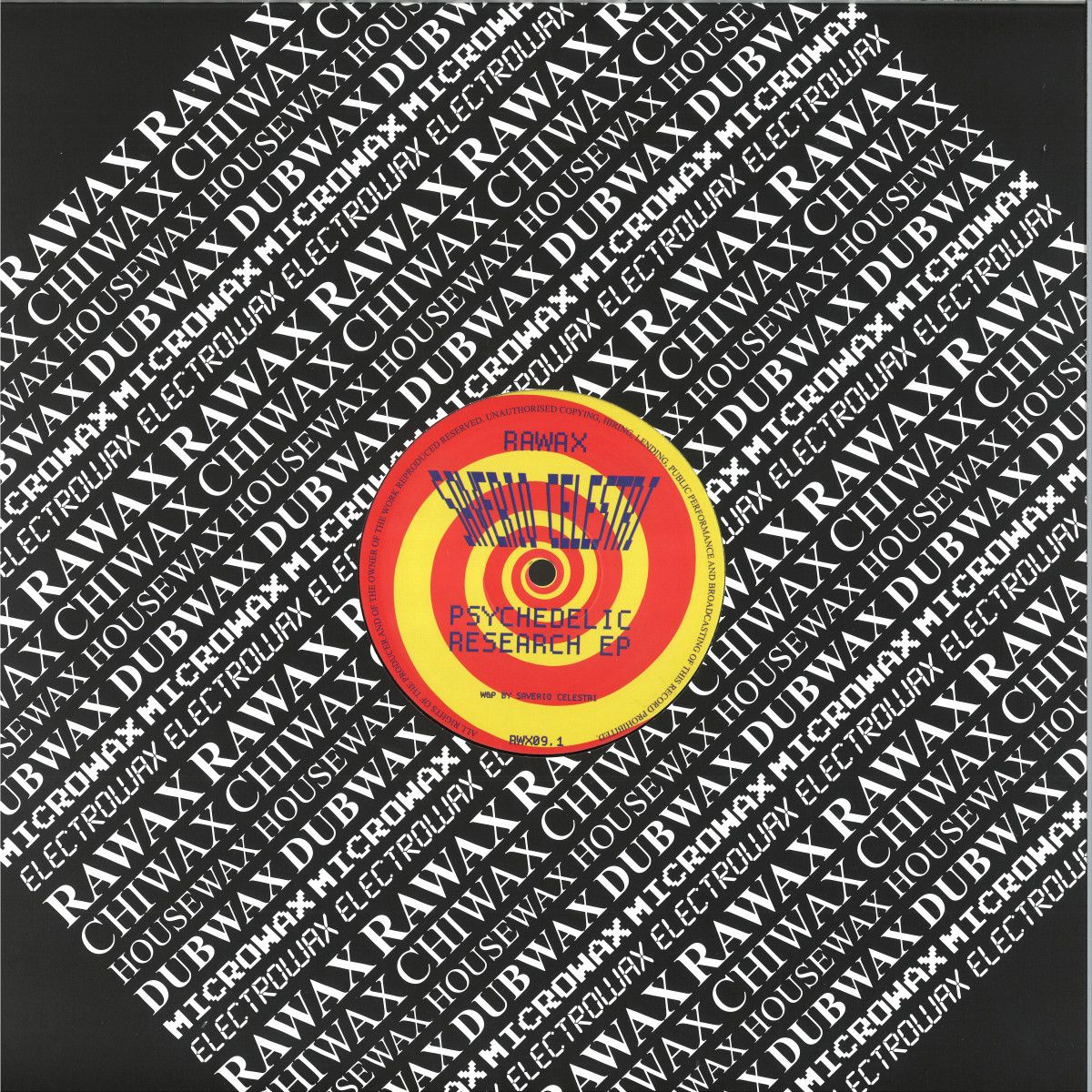 Saverio Celestri - Psychedelic Research EP | Rawax Records (RWX09.1)