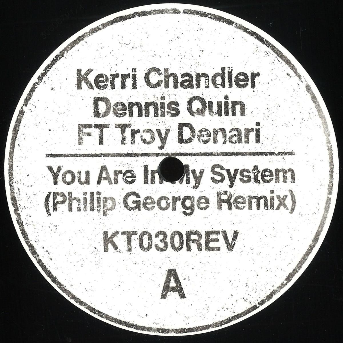 - You Are In My System (Philip George Remix) | Kaoz Theory (KT030REV) - You Are In My System (Philip George Remix) | Kaoz Theory (KT030REV)