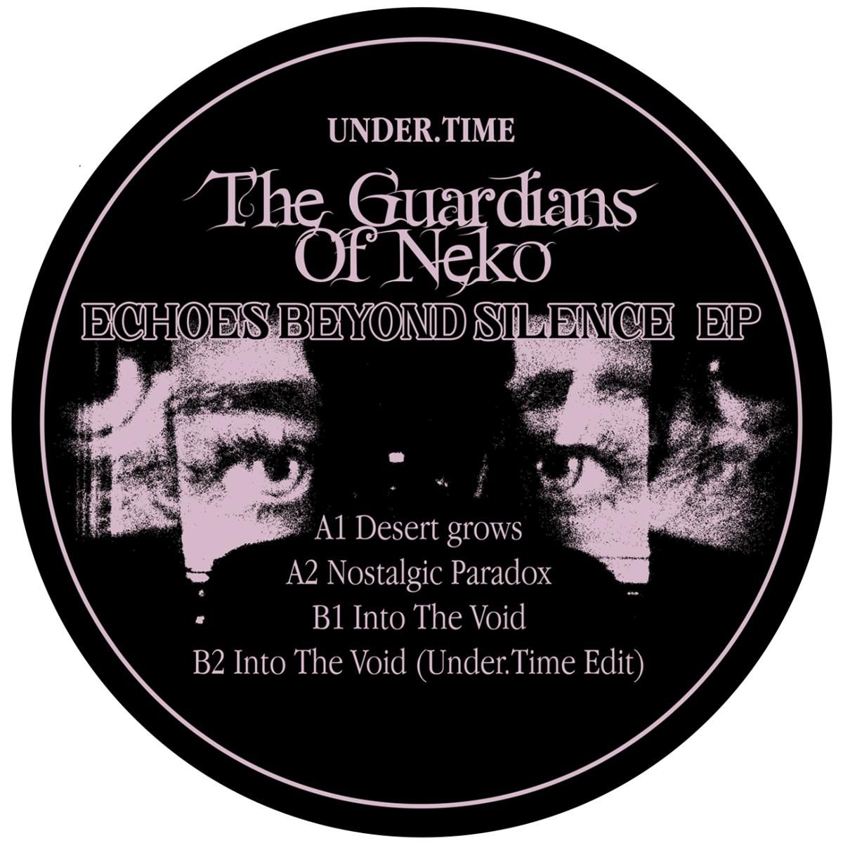 The Guardians Of Neko - Echoes Beyond Silence EP | UNDER.TIME (UNDER.TIME01)