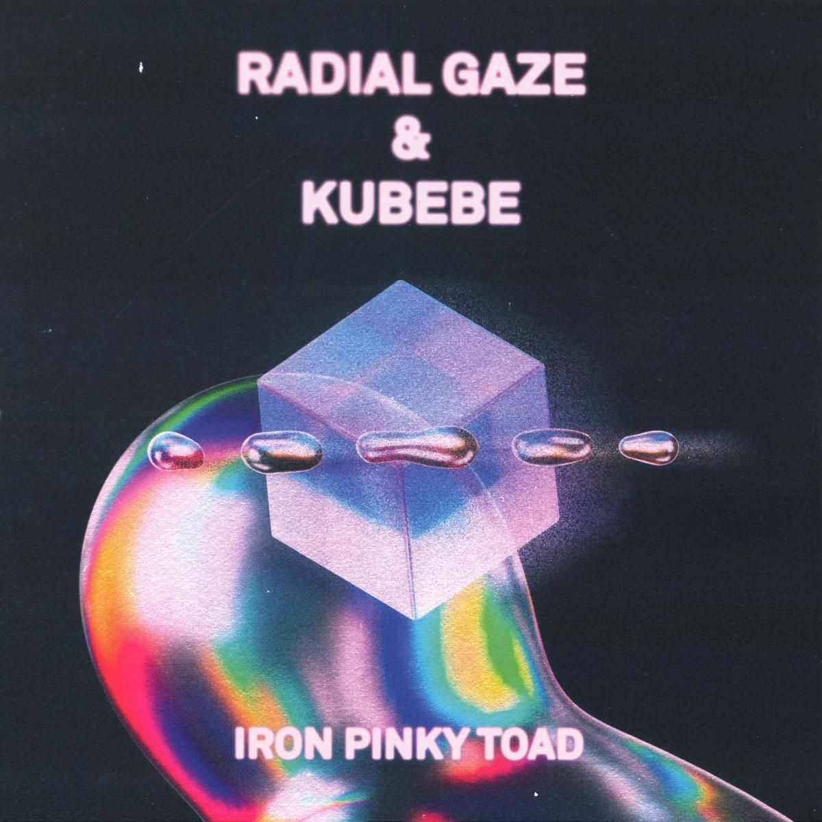 RADIAL GAZE  &  NICOLA KUBEBE - IRON PINKY TOAD EP | Thisbe Recordings (THISBE018)