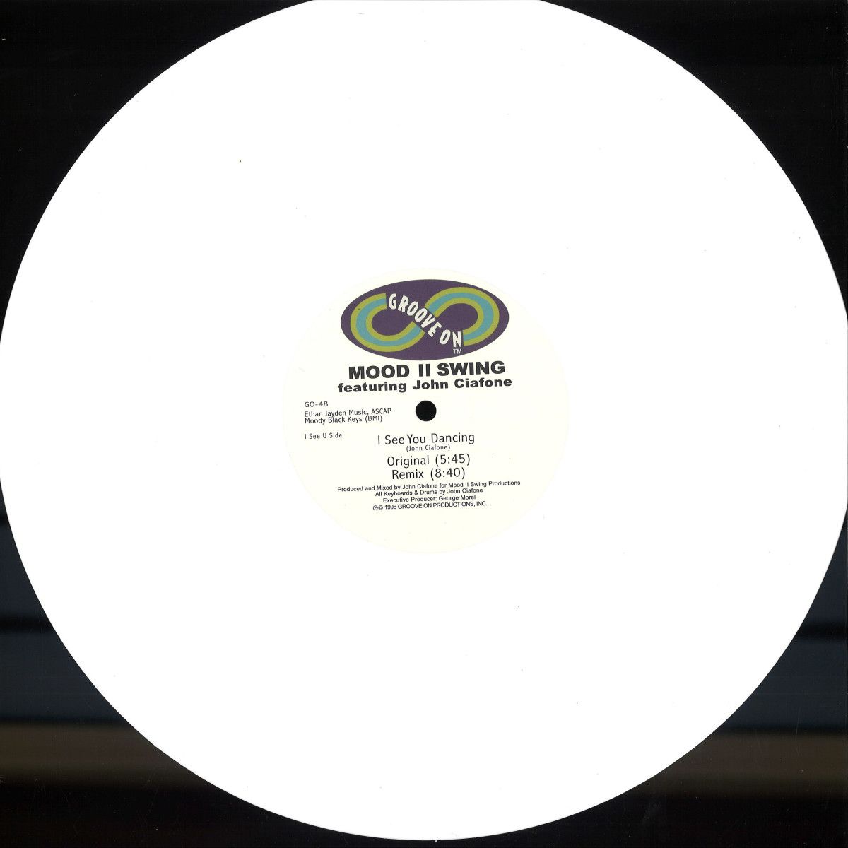 Mood Ii Swing Featuring John Ciafone - I See You Dancing | Groove On (GO-48WHITE) Mood Ii Swing Featuring John Ciafone - I See You Dancing | Groove On (GO-48WHITE)