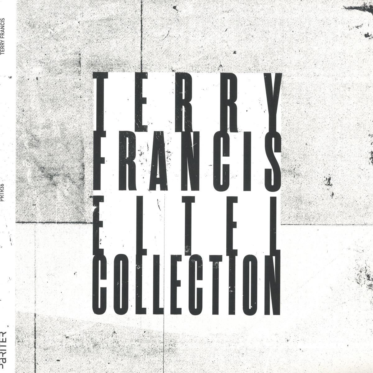 Terry Francis - El Tel Collection | Pariter (PRTR36) Terry Francis - El Tel Collection | Pariter (PRTR36)