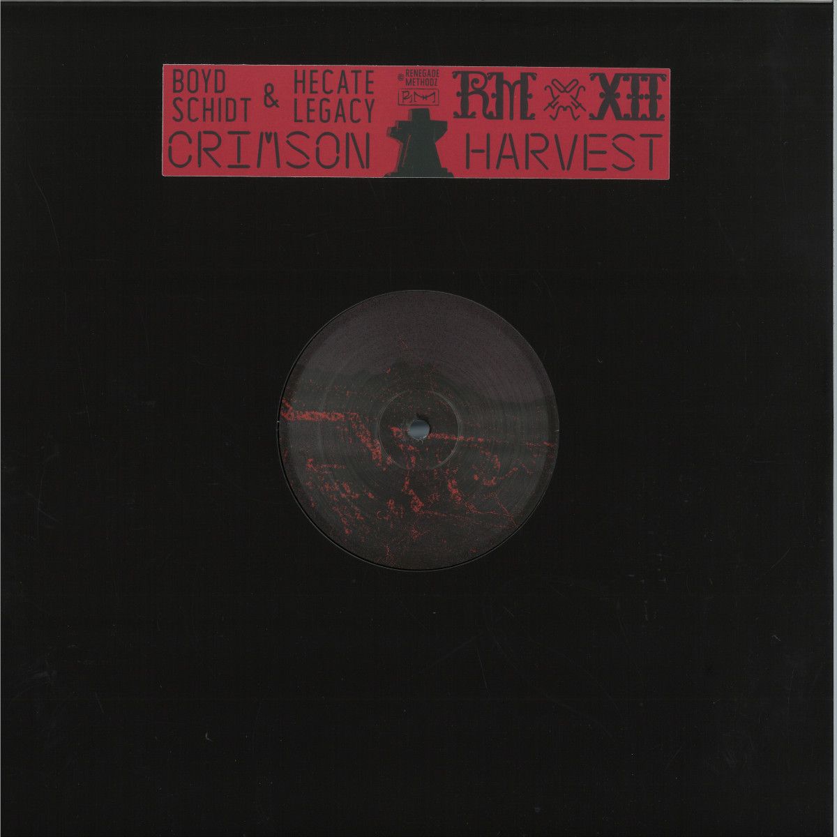 Boyd Schidt & Hecate Legacy - Crimson Harvest | Renegade Methodz (RM12) - main Boyd Schidt & Hecate Legacy - Crimson Harvest | Renegade Methodz (RM12) - main