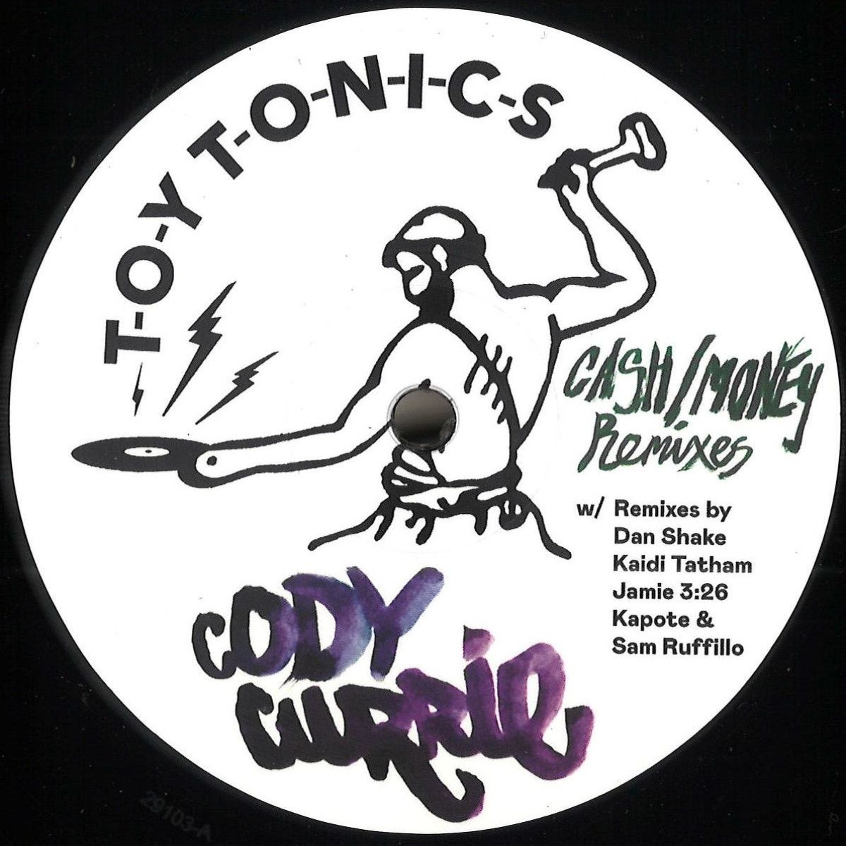 Cody Currie - Cash / Money Remixes | TOY TONICS (TOYT143)