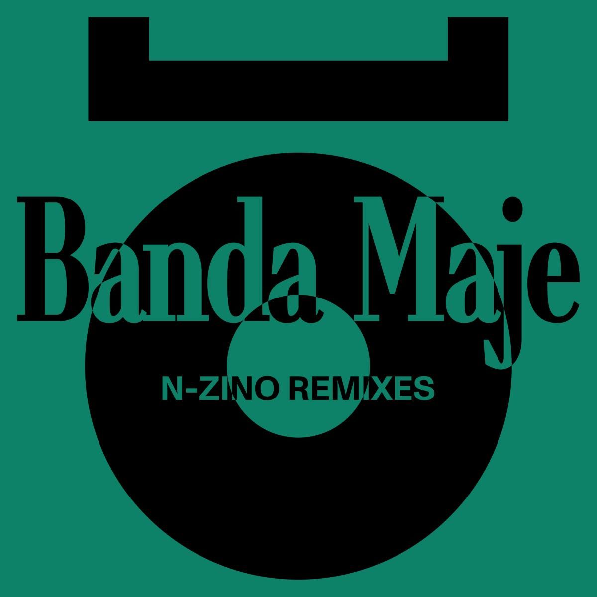 Banda Maje & N-Zino - Mo... / Living Disco Club (N-Zino Remixes) | 180 GR Records (180GR003) Banda Maje & N-Zino - Mo... / Living Disco Club (N-Zino Remixes) | 180 GR Records (180GR003)