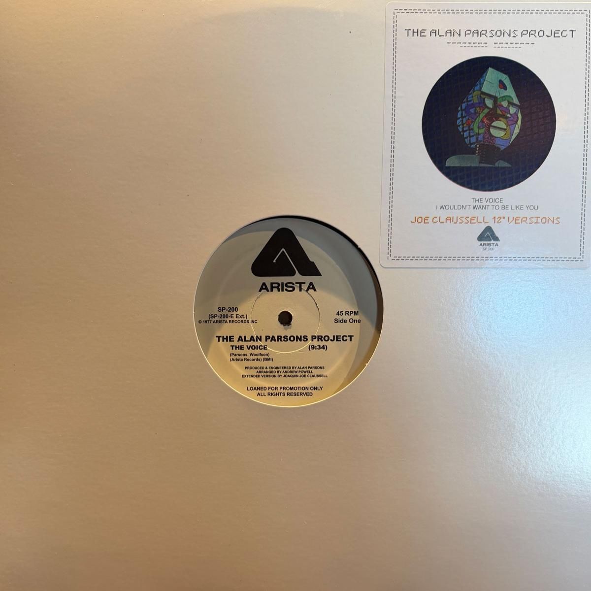 The Alan Parsons Project  &  Joe Claussell - The Voice / I Wouldn’t Want To Be Like You (Joe Claussell Mixes) | Arista (SP-200) - main