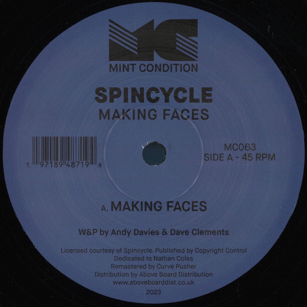 Spincycle - Making Faces | Mint Condition (MC063) Spincycle - Making Faces | Mint Condition (MC063)