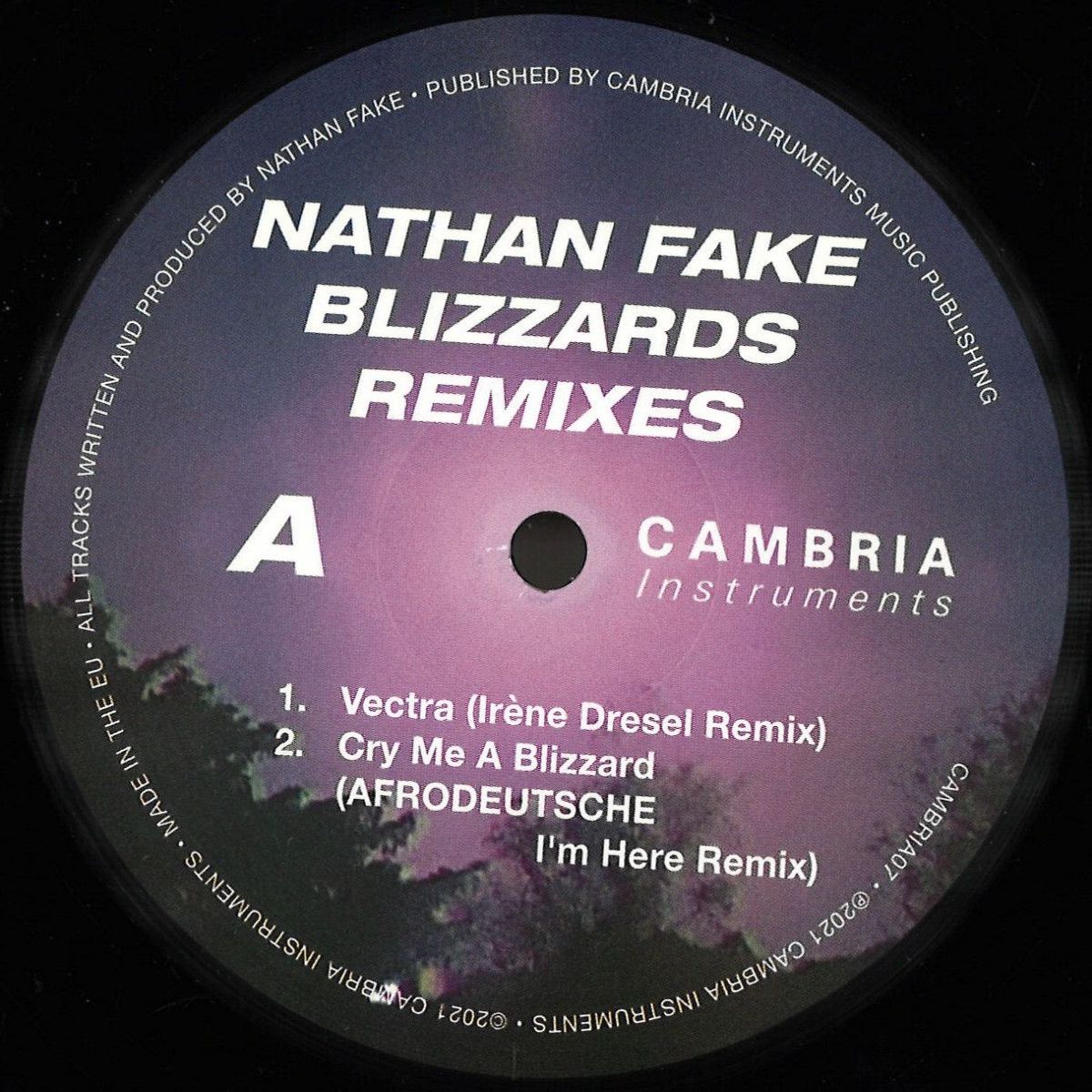 Nathan Fake - Blizzards (Remixes) | Cambria Instruments (CAMBRIA07) Nathan Fake - Blizzards (Remixes) | Cambria Instruments (CAMBRIA07)
