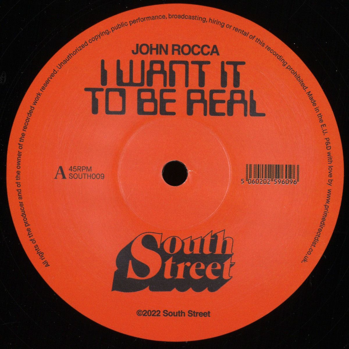 John Rocca - I Want It To Be Real EP | SOUTH STREET (SOUTH009)