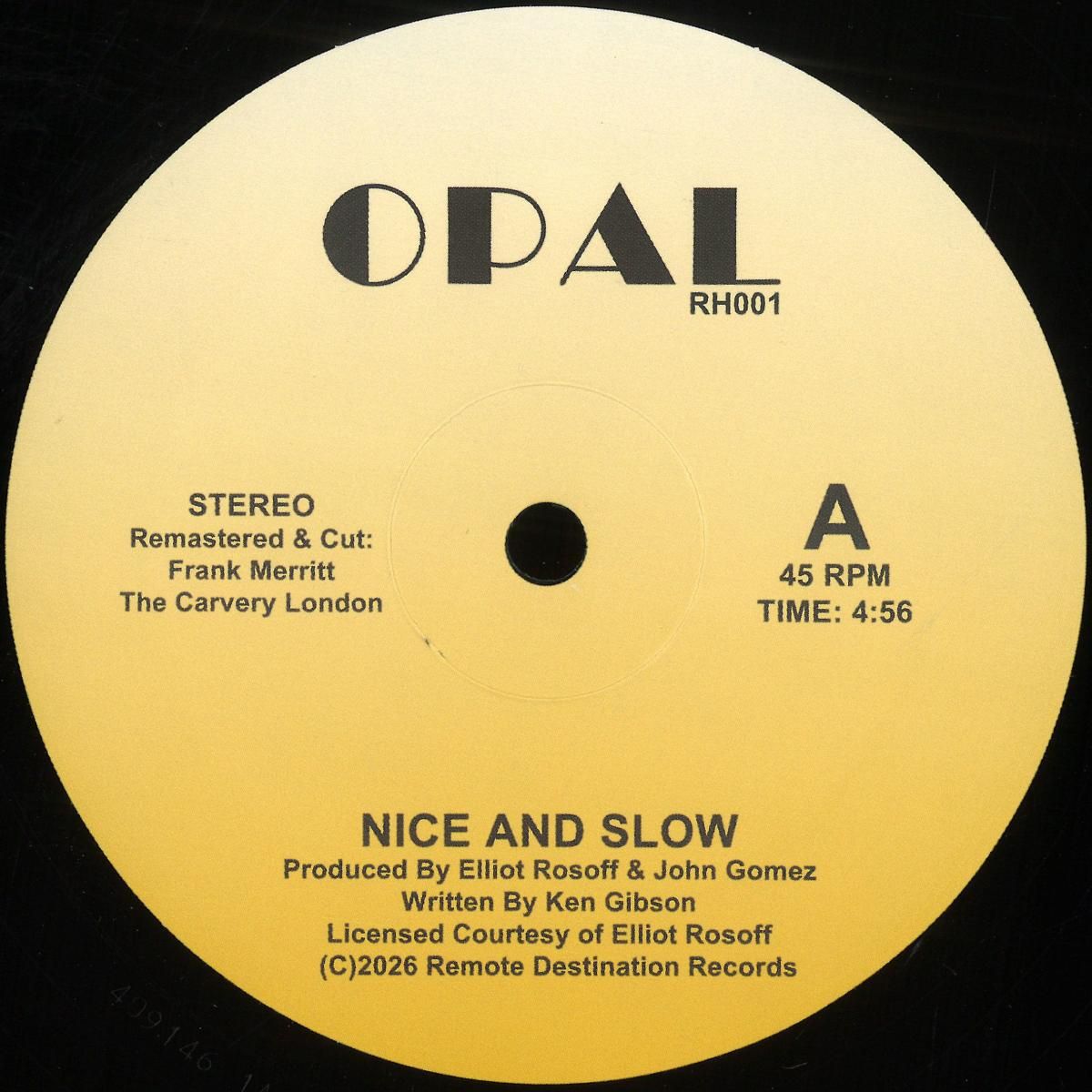 Opal - NICE AND SLOW | REMOTE DESTINATION (RD001)