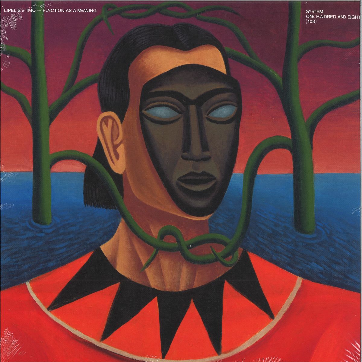 Lipelis X Tmo - Function As A Meaning Ep | System 108 (S108-007) Lipelis X Tmo - Function As A Meaning Ep | System 108 (S108-007)