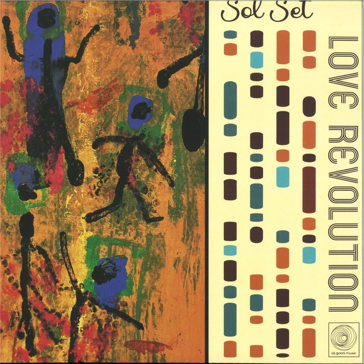 John Beltran & Sol Set - Love Revolution EP | All Good Music (AGM005) John Beltran & Sol Set - Love Revolution EP | All Good Music (AGM005)