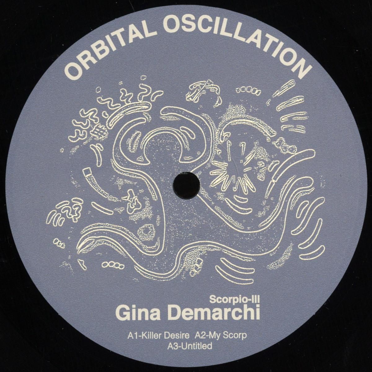 Gina Demarchi - Scorpio III | Orbital Oscillation (OO004)