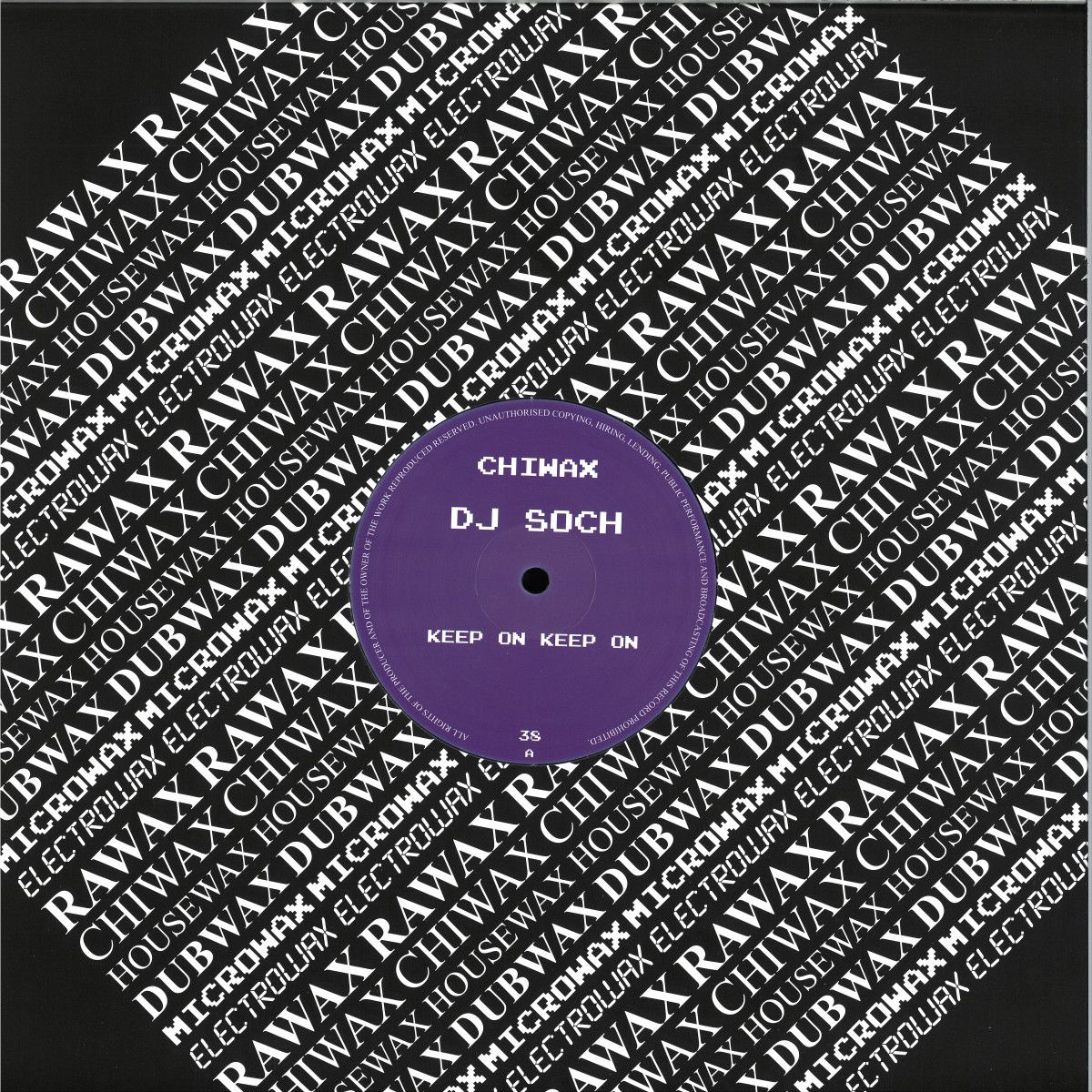 Dj Soch - Keep On Keep On | Chiwax (CHIWAX038)