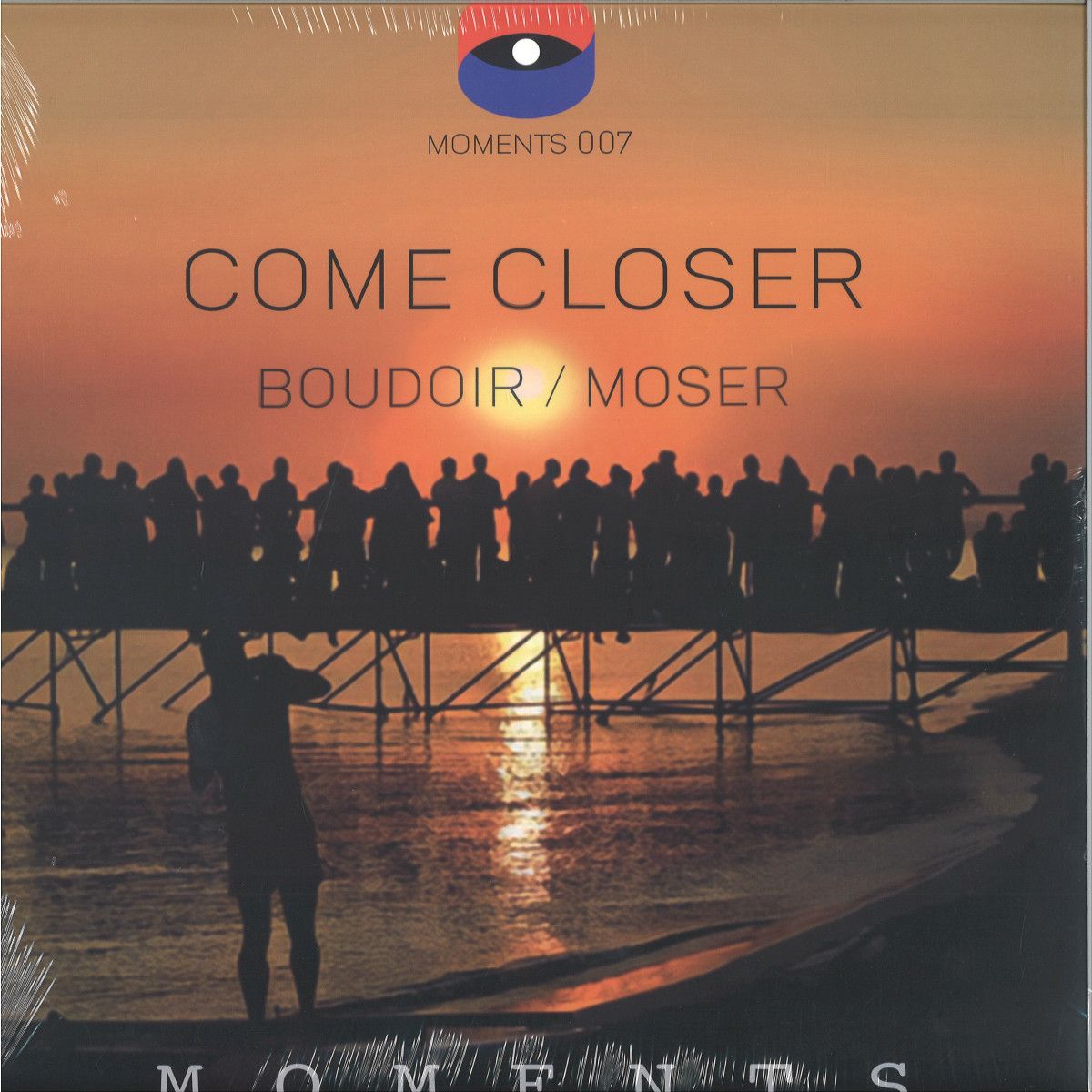 Boudoir & Moser - Come Closer | Moments (MOMENTS007) Boudoir & Moser - Come Closer | Moments (MOMENTS007)