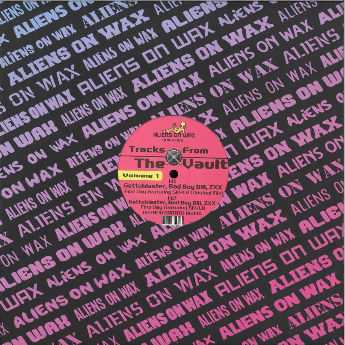 Ghettoblaster & Bad Boy Bill - Tracks From The Vault Volume 1 | Aliens On Wax (AOWR005) - main Ghettoblaster & Bad Boy Bill - Tracks From The Vault Volume 1 | Aliens On Wax (AOWR005) - main