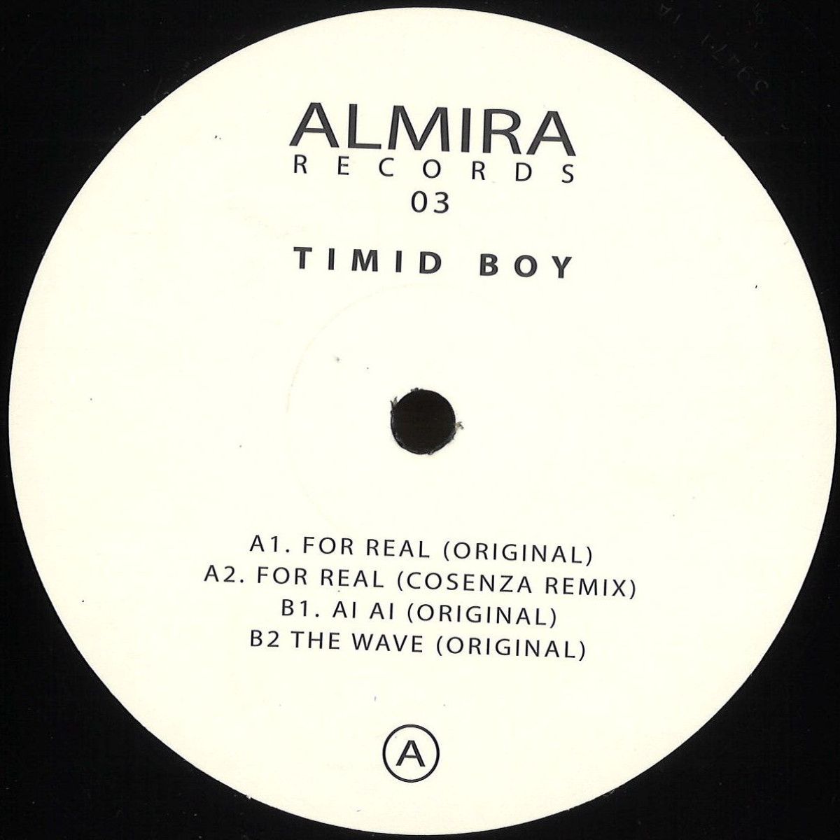 Timid Boy - For Real EP | Almira Records (AR03) Timid Boy - For Real EP | Almira Records (AR03)