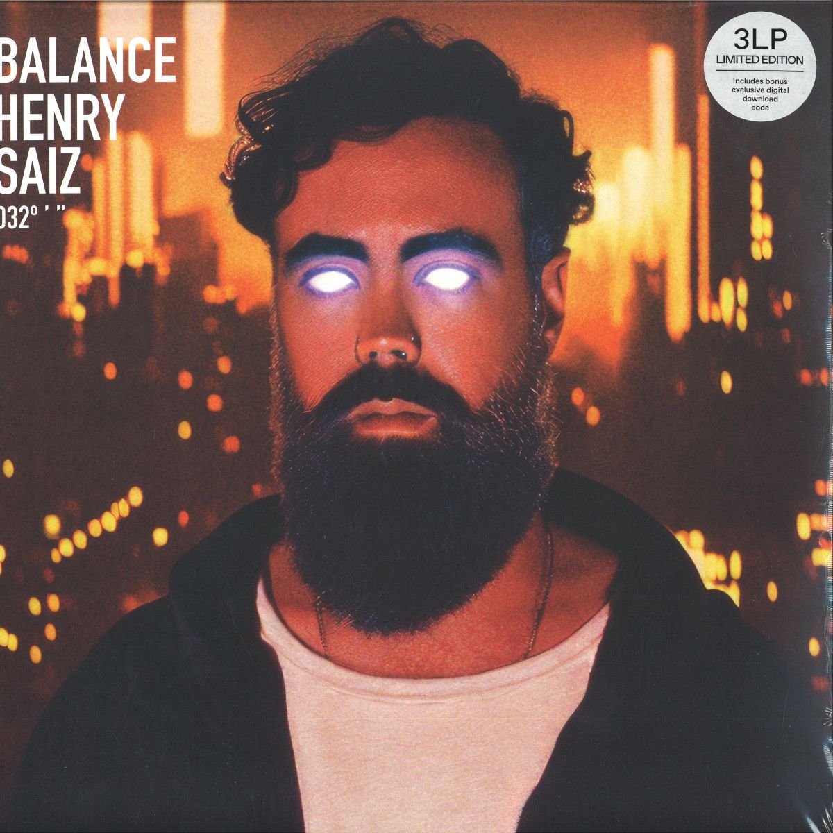 Henry Saiz - BALANCE PRESENTS HENRY SAIZ LP 3x12" | Balance Music (BAL031LP) Henry Saiz - BALANCE PRESENTS HENRY SAIZ LP 3x12" | Balance Music (BAL031LP)