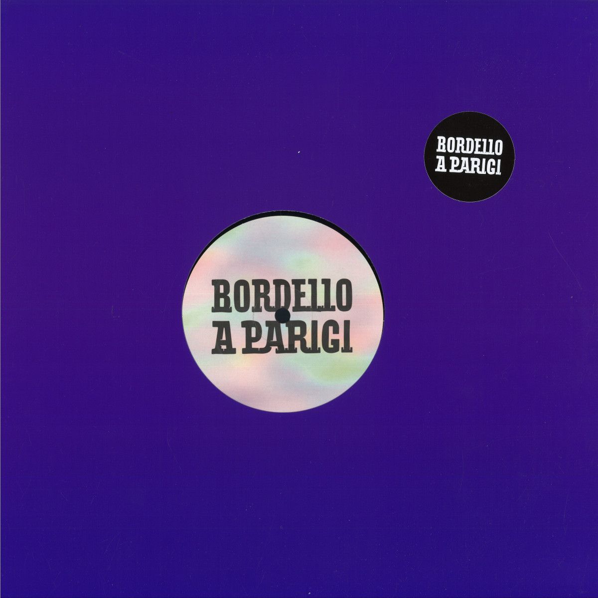 Alberto Melloni - LAGO LUNGO EP | Bordello A Parigi (BAP214) Alberto Melloni - LAGO LUNGO EP | Bordello A Parigi (BAP214)