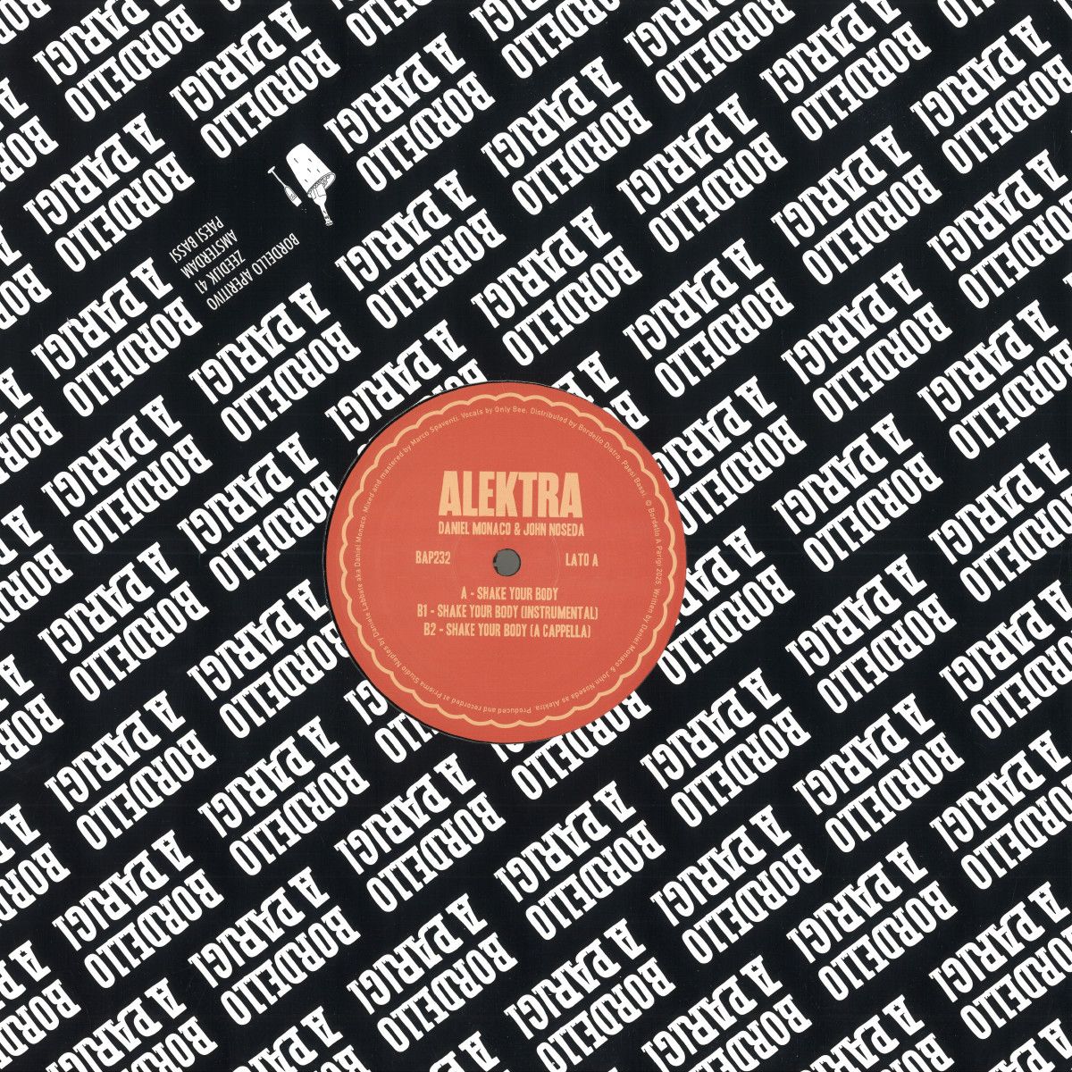 Alektra - SHAKE YOUR BODY | Bordello A Parigi (BAP232)