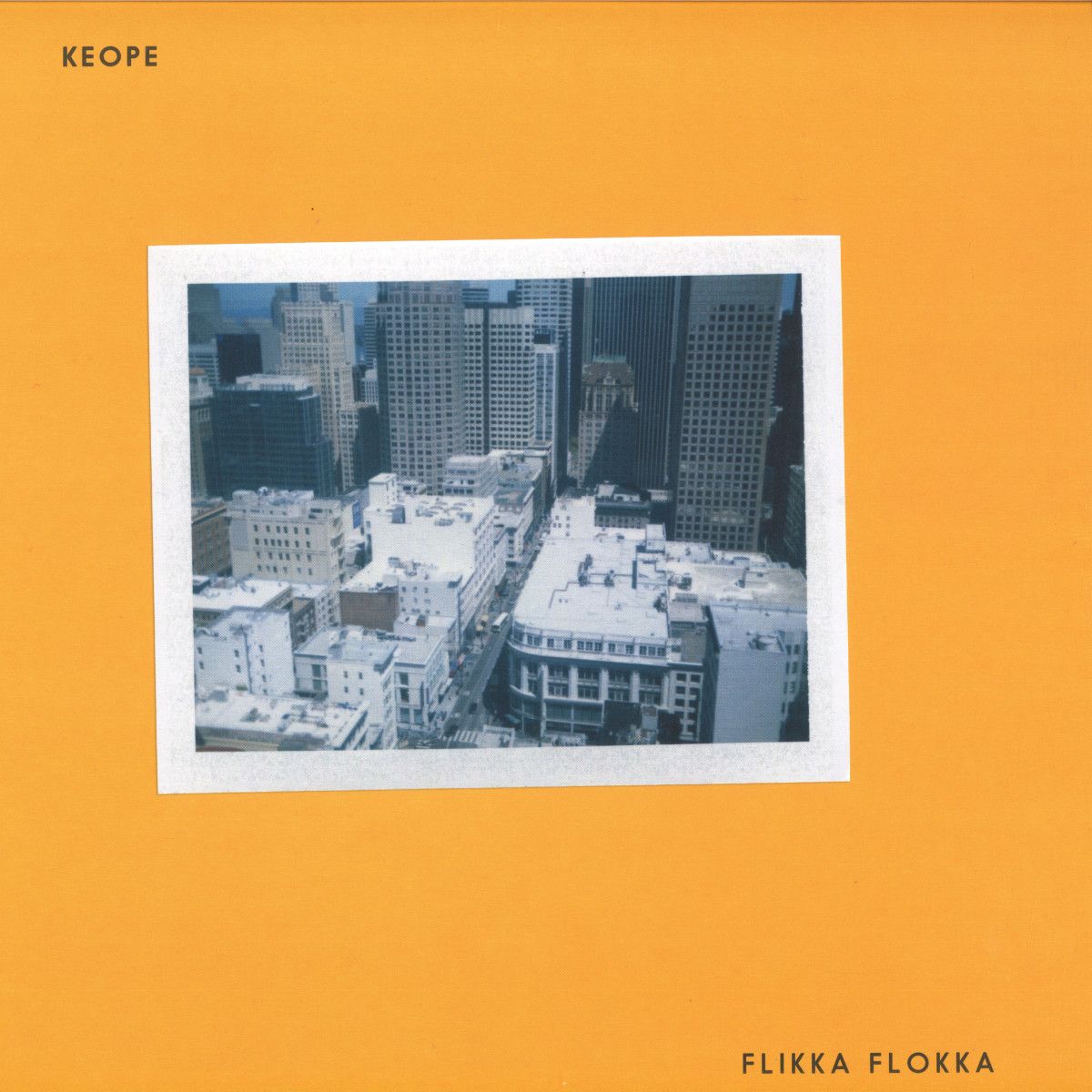 Keope - FLIKKA FLOKKA LP | BIGAMO MUSIK (BIGAMO15) Keope - FLIKKA FLOKKA LP | BIGAMO MUSIK (BIGAMO15)