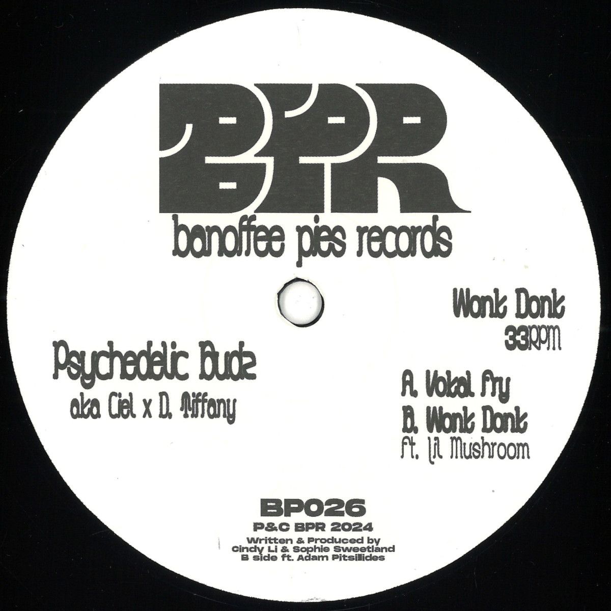 Psychedelic Budz  &  Ciel X D. Tiffany - Wonk Donk | Banoffee Pies (BP026)