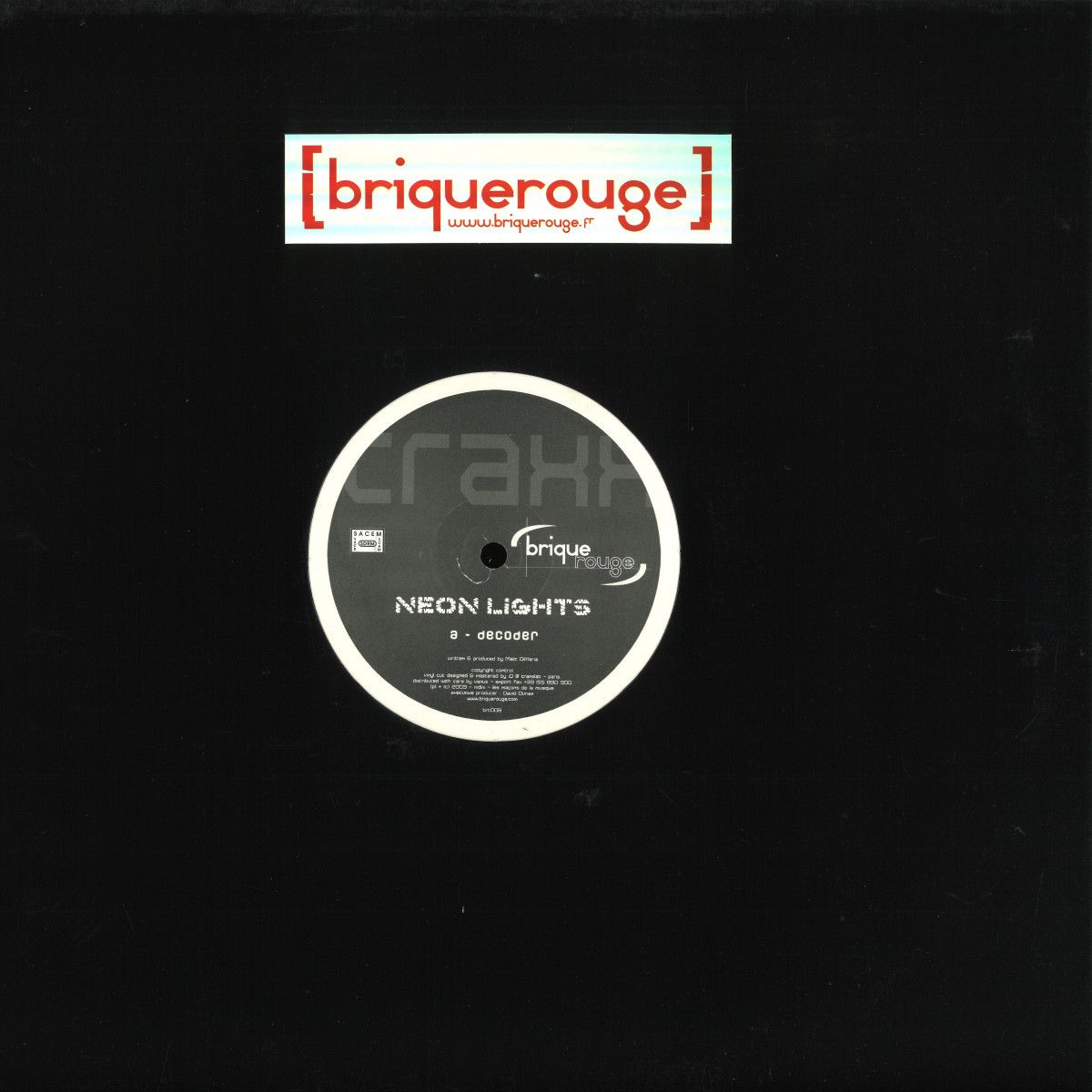 Neon Lights - Decoder Ep | Brique Rouge Trax (BRT008)