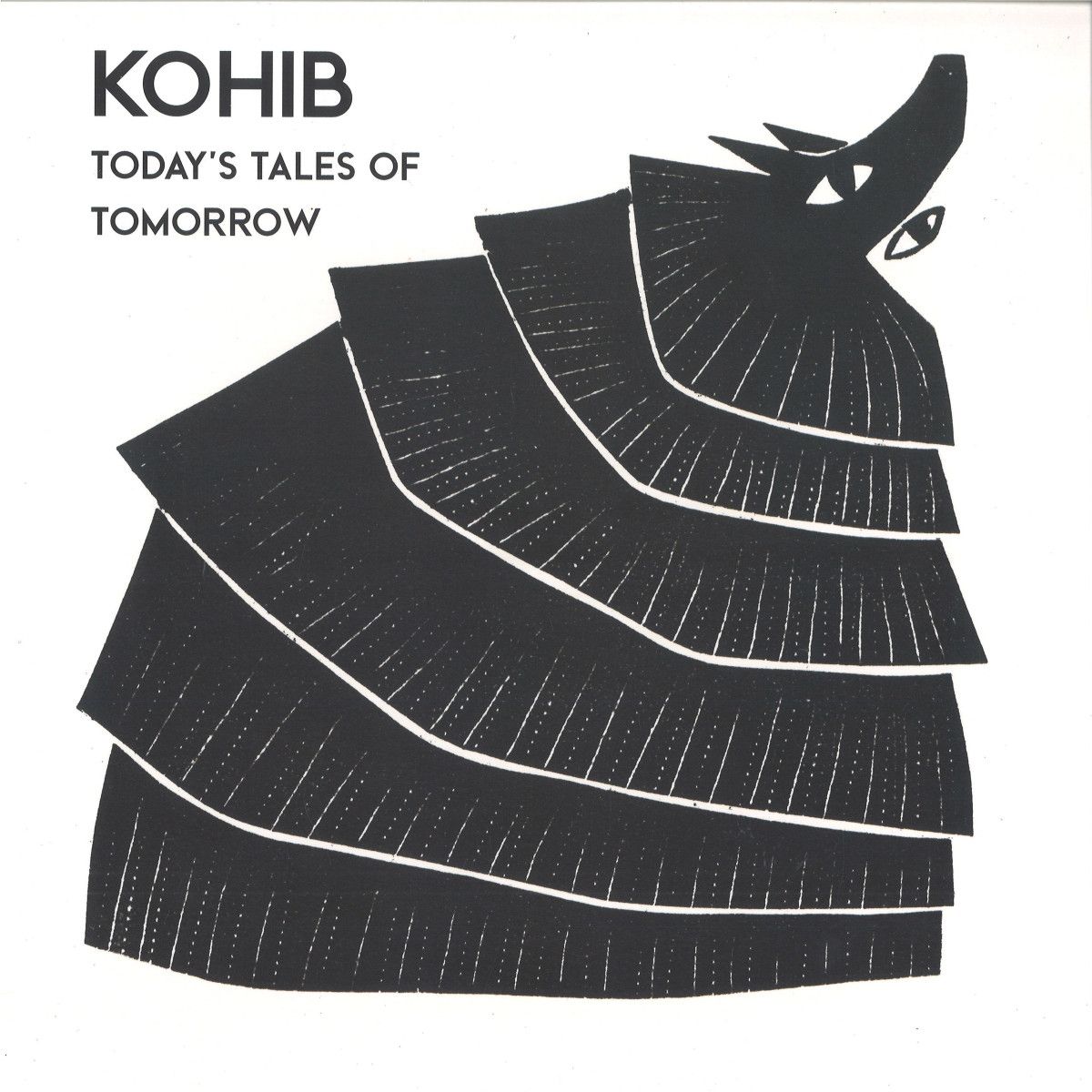 Kohib - Today's Tales Of Tomorrow LP | Beatservice (BS250LP)