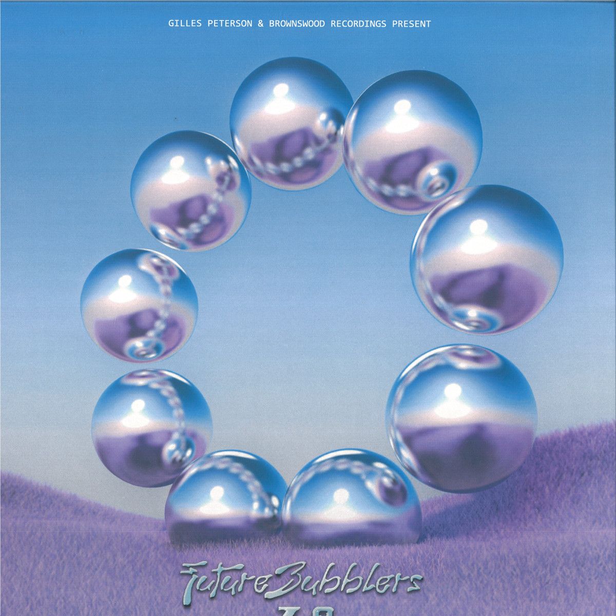 Various - Future Bubblers 7.0 Compilation | Brownswood Recordings (BWOOD325LP)