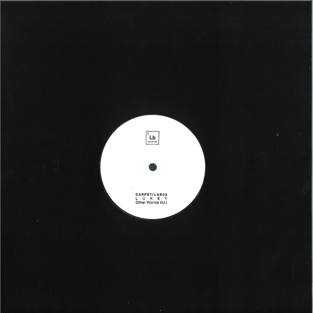 LUKEY - “OTHER WORLDS VOL. 1” EP | CARPET & SNARES RECORDS (CARPET/LAB03)