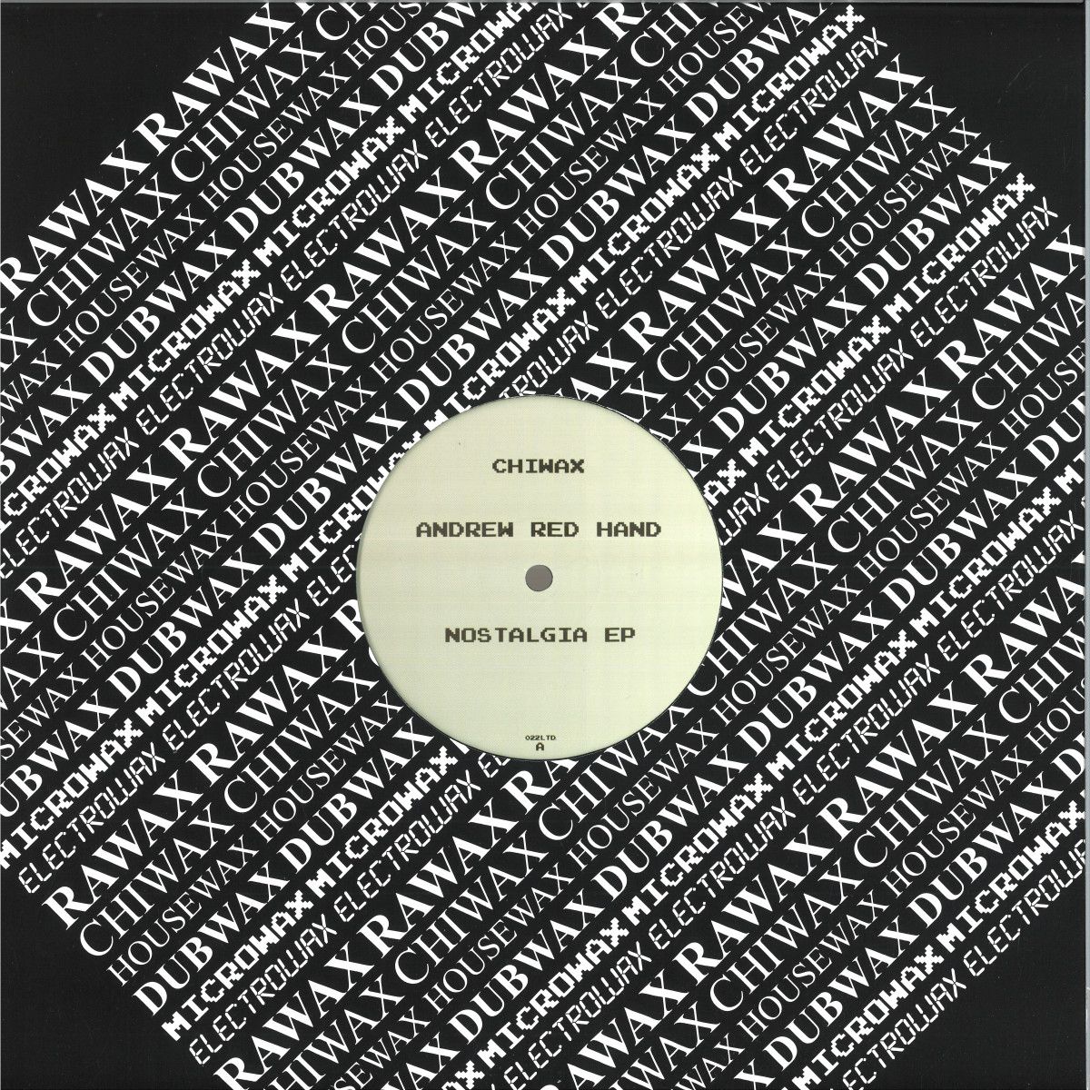 Andrew Red Hand - Nostalgia EP | Chiwax (CHIWAX022LTD) Andrew Red Hand - Nostalgia EP | Chiwax (CHIWAX022LTD)
