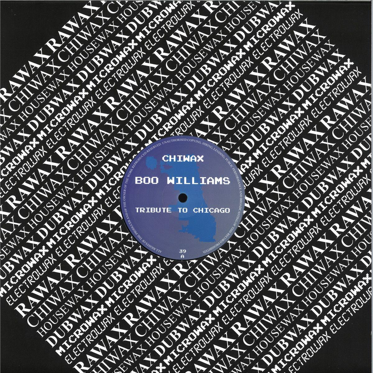 Boo Williams - Tribute To Chicago | Chiwax (CHIWAX039)