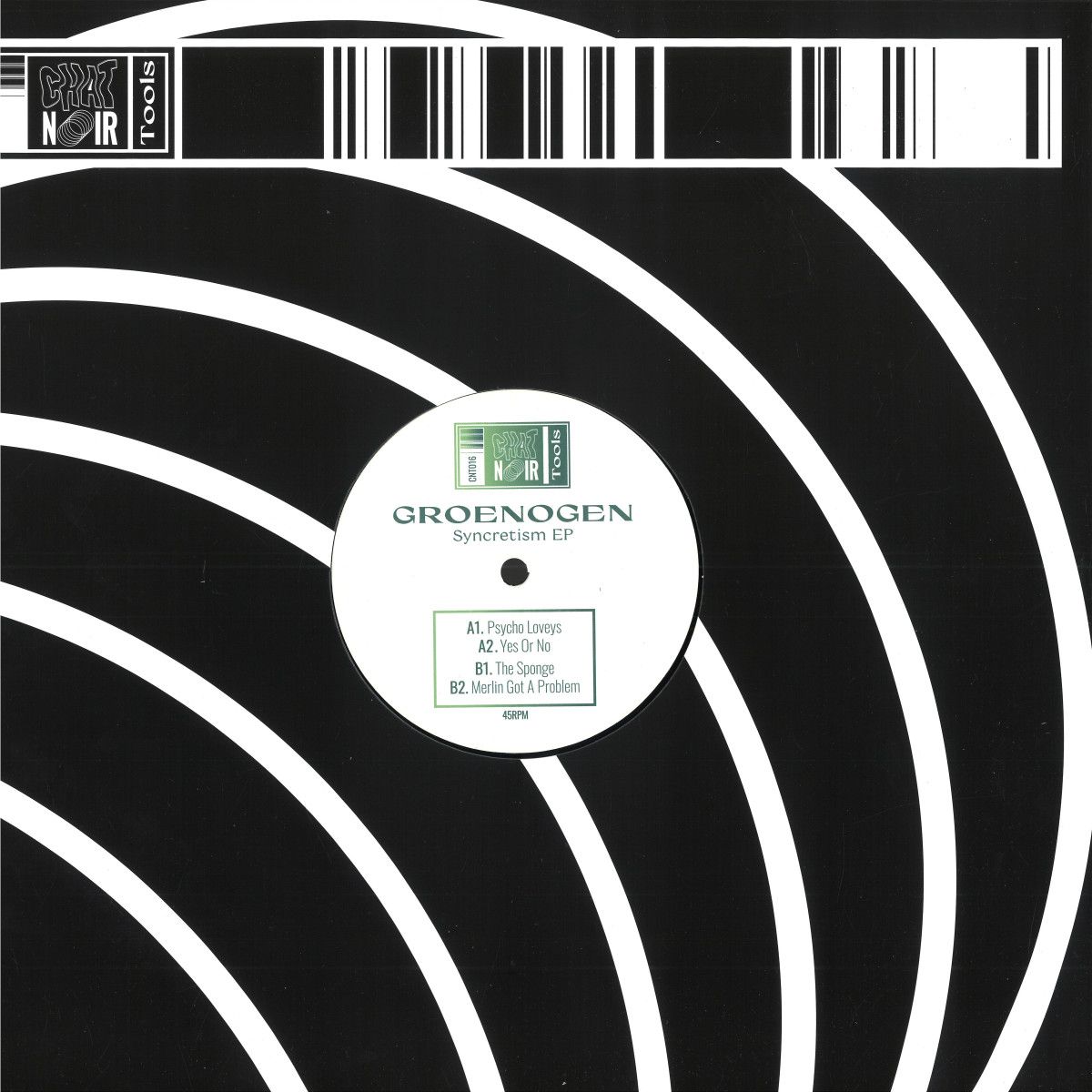 Groenogen - Syncretism EP | Chat Noir Tools (CNT016) Groenogen - Syncretism EP | Chat Noir Tools (CNT016)