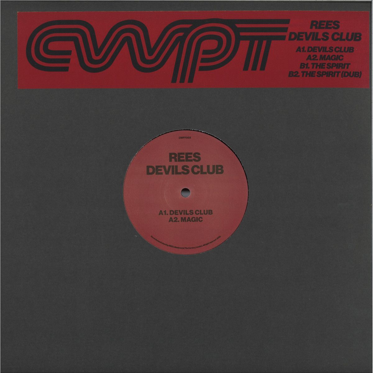 Rees - Devils Club EP | CWPT (CWPT003) Rees - Devils Club EP | CWPT (CWPT003)