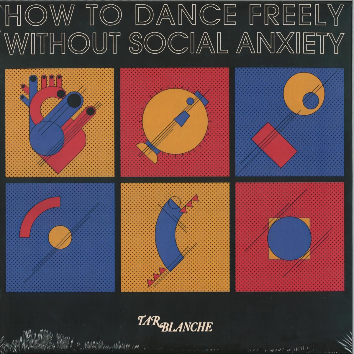 Tar Blanche - How to Dance Freely without Social Anxiety | Délicieuse Records (DELI032) Tar Blanche - How to Dance Freely without Social Anxiety | Délicieuse Records (DELI032)