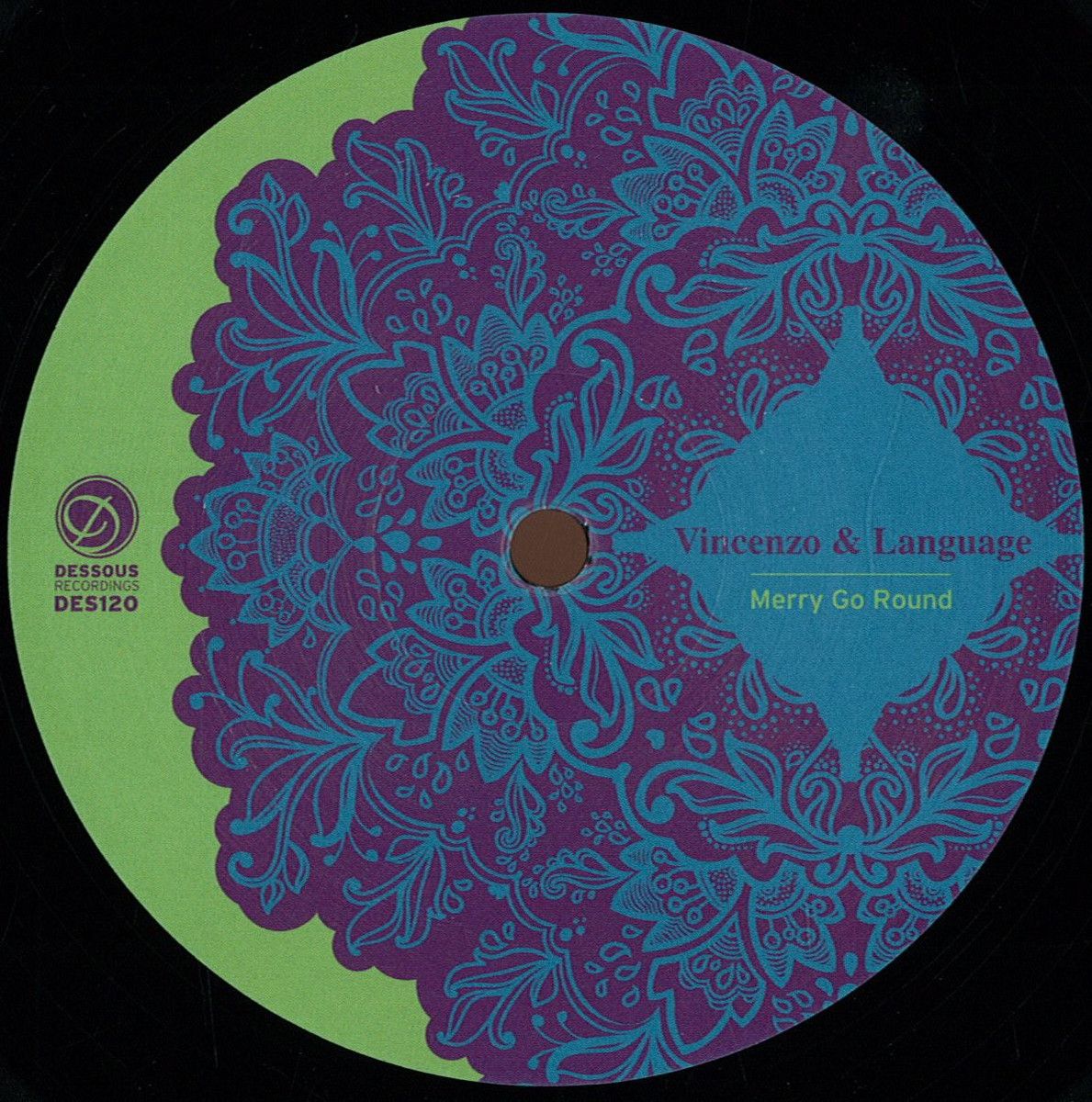 Vincenzo  &  Language - Merry Go Round, | Dessous Records (DES120)