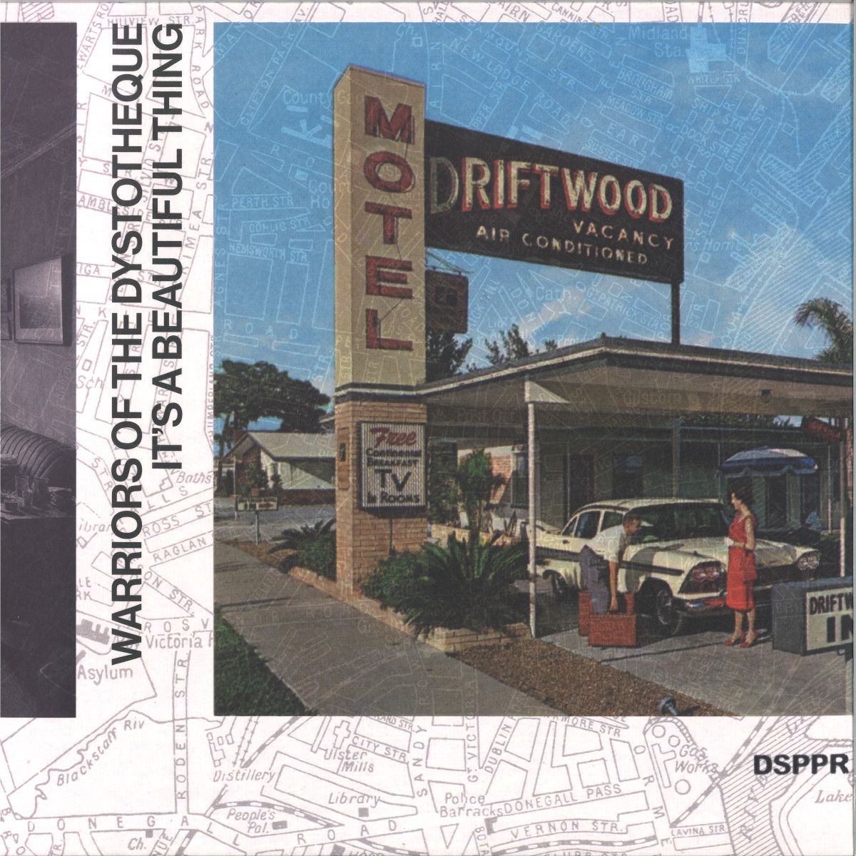 Warriors Of The Dystotheque - It's A Beautiful Thing LP | DSPPR (DSPPR85)