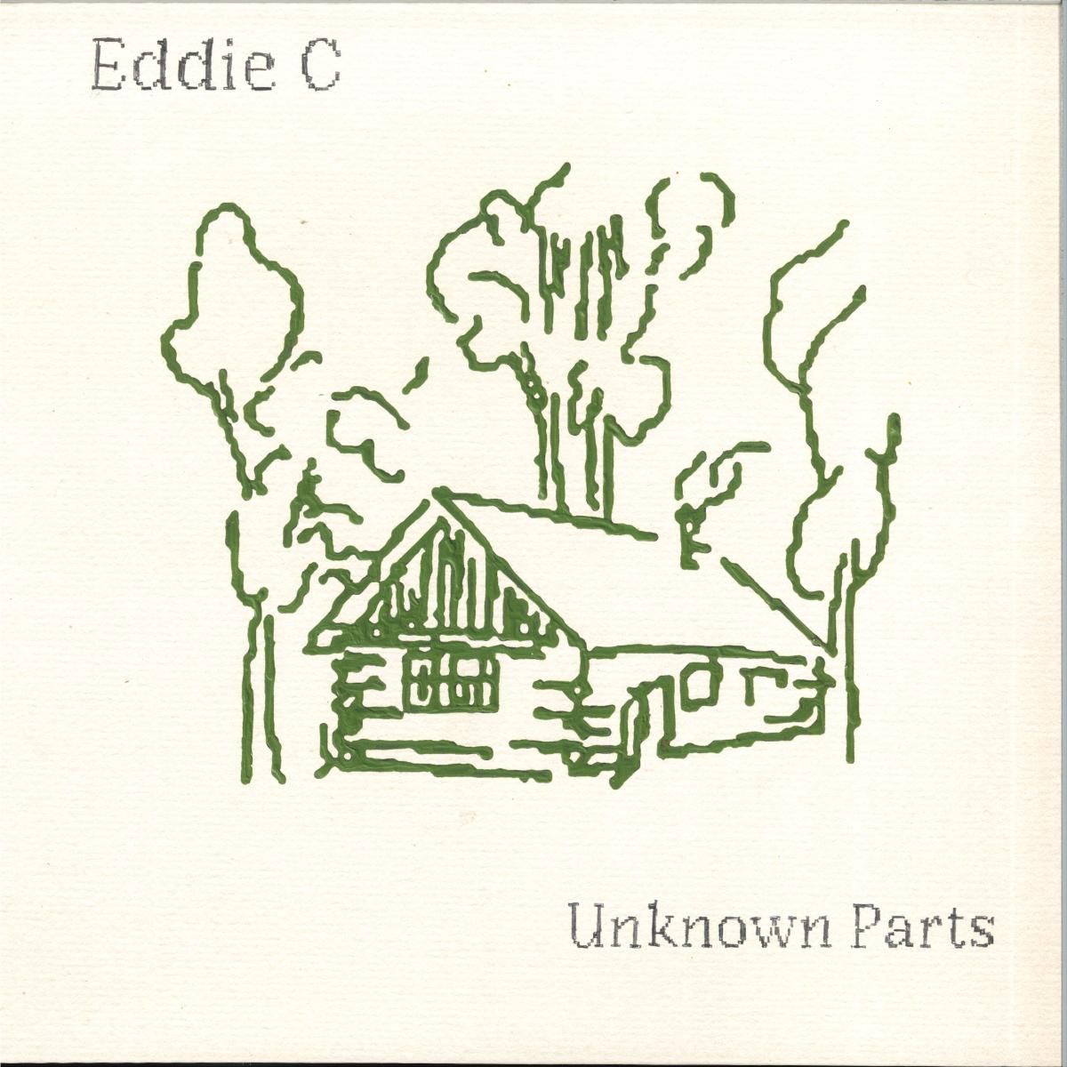 Eddie C - UNKNOWN PARTS | DISKO UNIVERSAL (DU003) Eddie C - UNKNOWN PARTS | DISKO UNIVERSAL (DU003)
