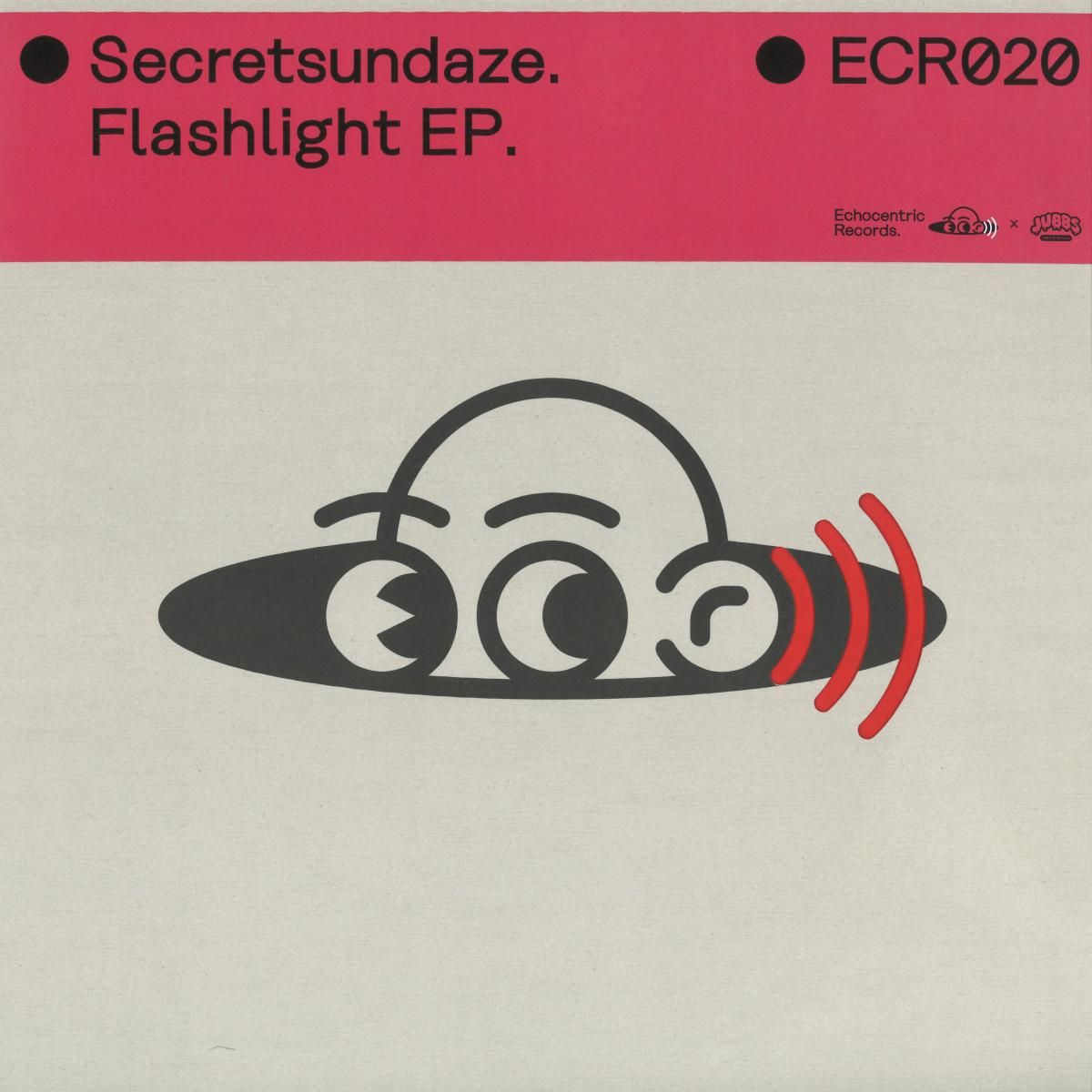 Secretsudaze - Flashlight EP | Echocentric Records (ECR020)
