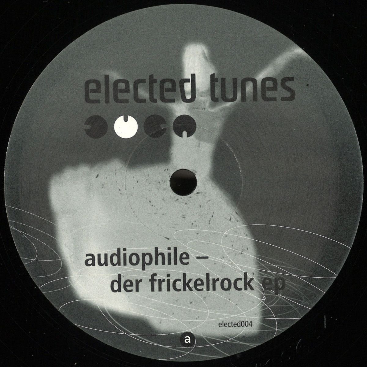Audiophile - Der Frickelrock Ep | Elected Tunes (ELECTED004) Audiophile - Der Frickelrock Ep | Elected Tunes (ELECTED004)