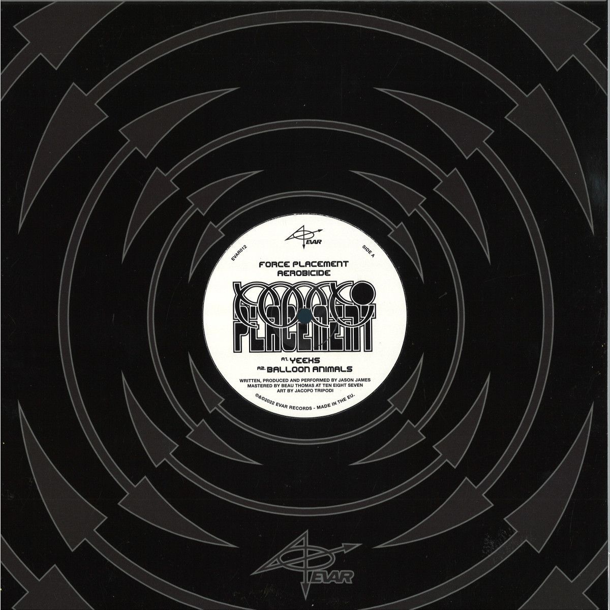 Force Placement - Aerobicide | Evar Records (EVAR012)