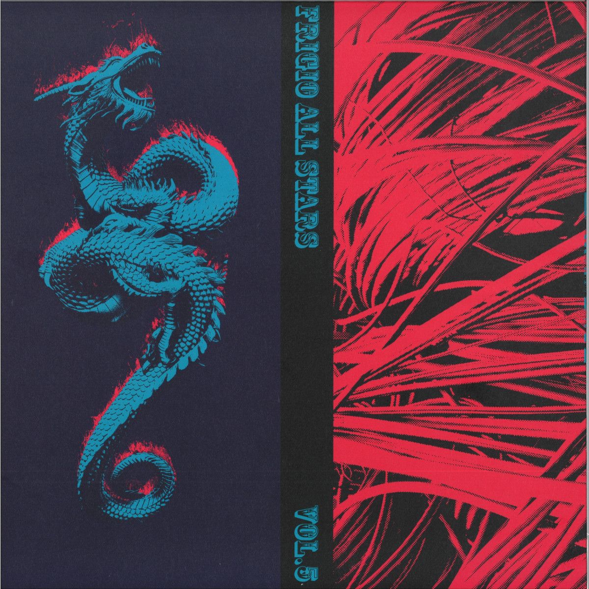 Various - FRIGIO ALL STARS VOL. 5 | Frigio Records (FRV044) Various - FRIGIO ALL STARS VOL. 5 | Frigio Records (FRV044)