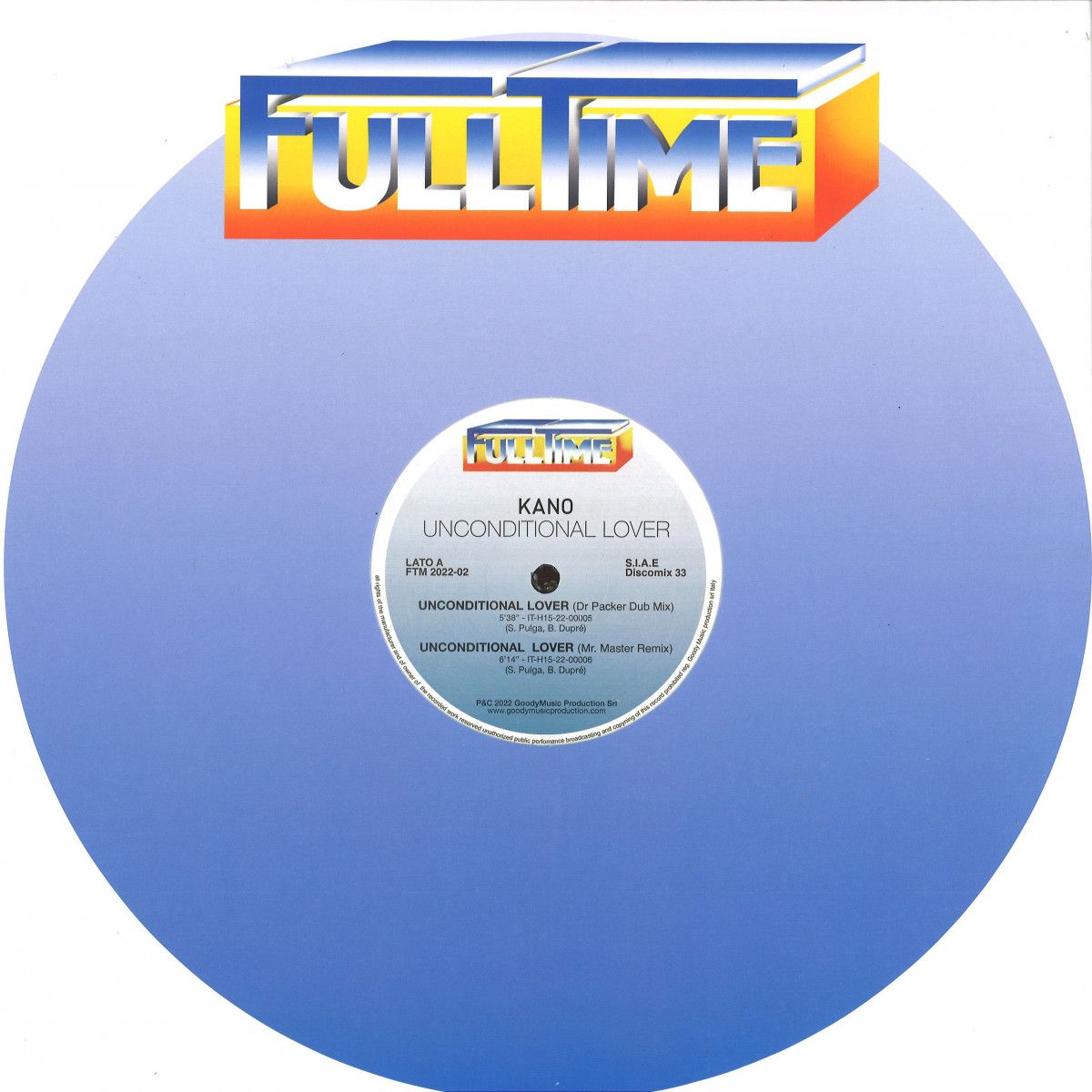 Kano - unconditional lover | FULLTIME PRODUCTION (FTM202202)